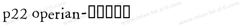 p22 operian字体转换